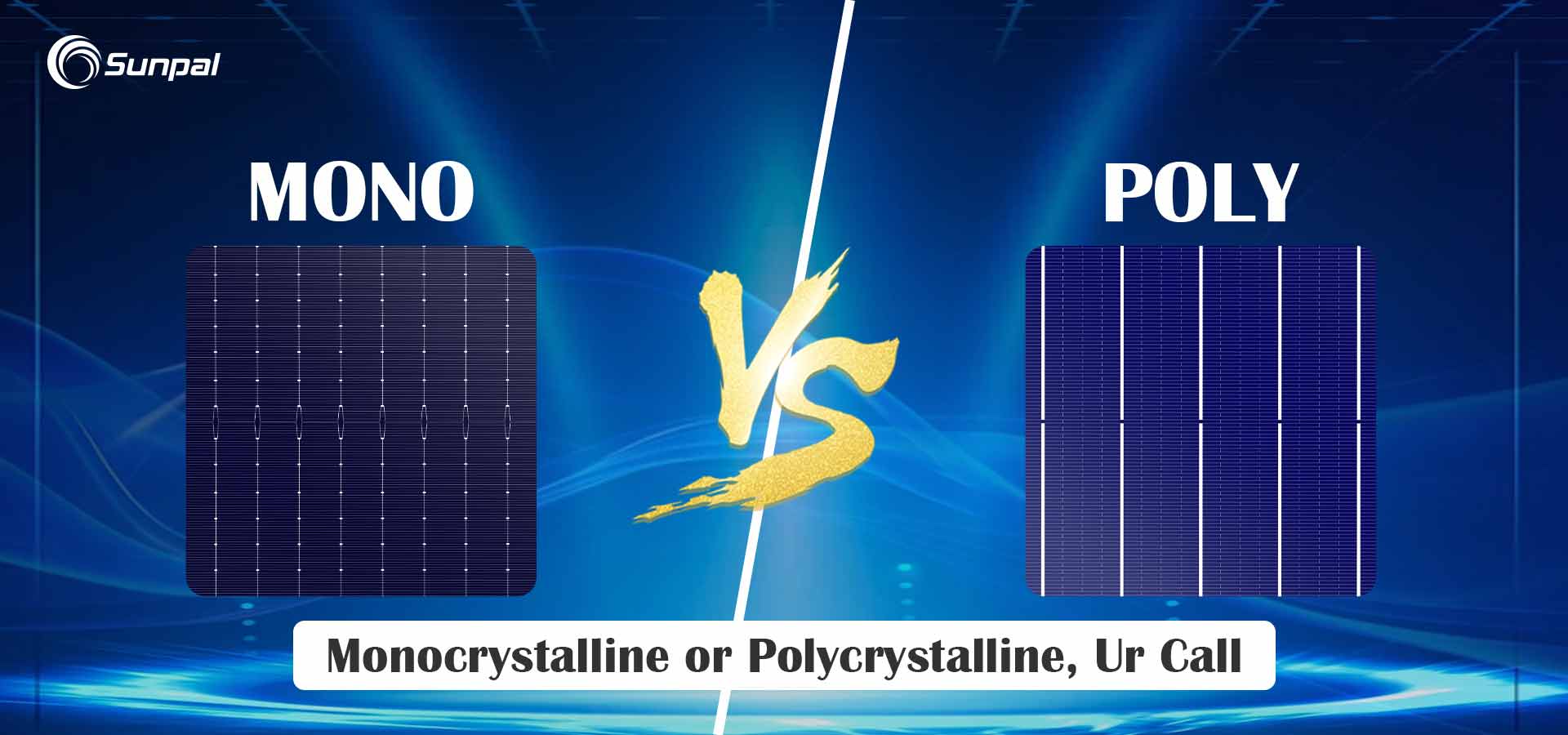Panneaux solaires mono et poly à haute efficacité : une comparaison